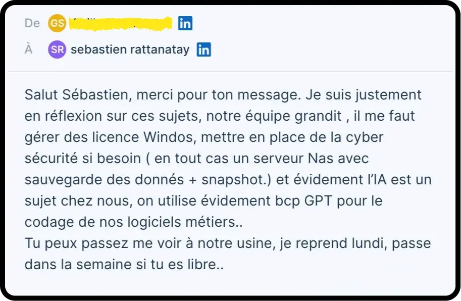 Réponse LinkedIn reçue par YSY ONE : un dirigeant d’usine en réflexion sur ses licences, sa cybersécurité et ses sauvegardes invite Sébastien à passer