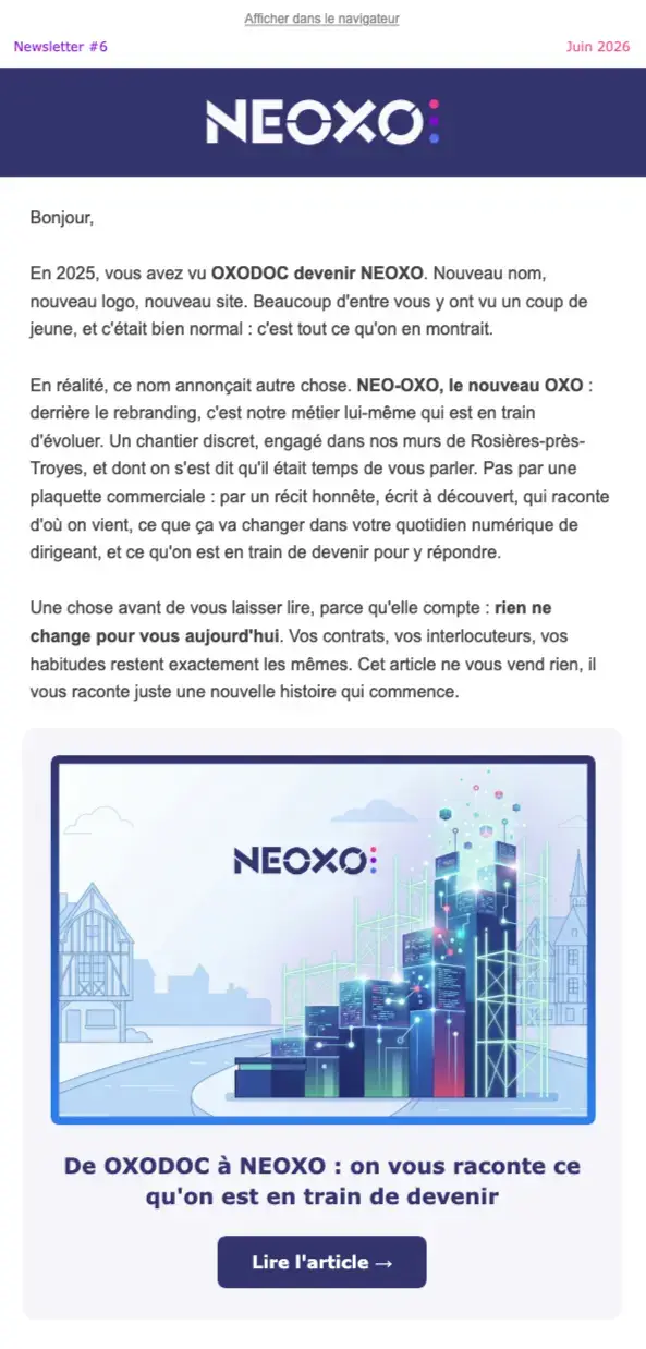 Newsletter NEOXO « De OXODOC à NEOXO : on vous raconte ce qu’on est en train de devenir »