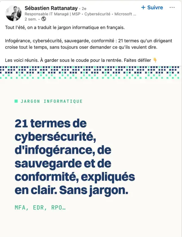 Post LinkedIn de Sébastien Rattanatay : 21 termes de cybersécurité, d’infogérance, de sauvegarde et de conformité expliqués en clair